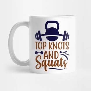 TOP KNOTS AND SQUATS Mug